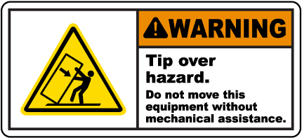 Tip Over Hazard Do Not Move Label