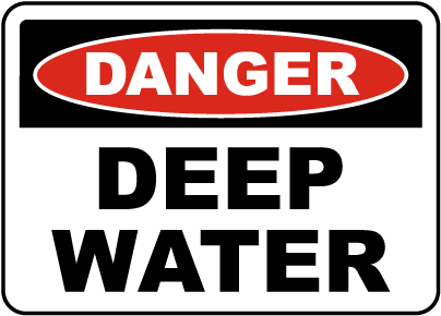 Danger Deep Water Sign