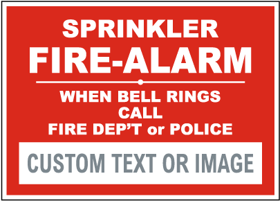 Custom Sprinkler Fire Alarm Sign