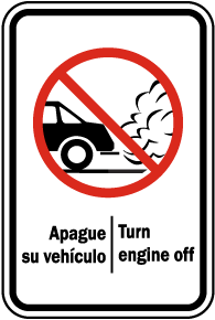 Bilingual Turn Engine Off Sign