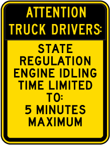 Truck Drivers Idle Time 5 Minutes Sign