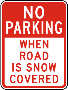 When Road Is Snow Covered Sign