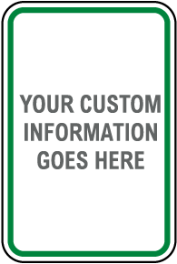 Custom Blank Parking and Traffic Sign
