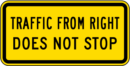 Traffic From Right Does Not Stop Sign