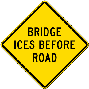 Bridge Ices Before Road Sign