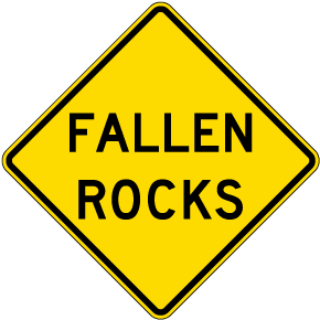 Fallen Rocks Sign