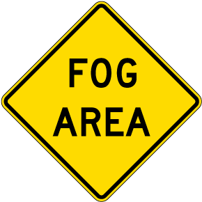Fog Area Sign