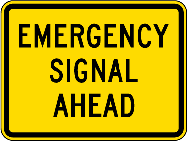 Emergency Signal Ahead