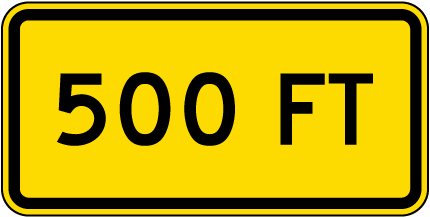 500 Ft Sign