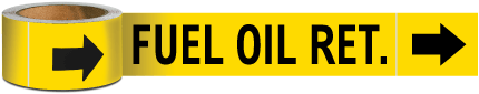 Fuel Oil Ret. Pipe Marker on a Roll