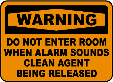 Warning Clean Agent Being Released Sign