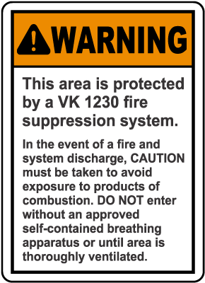 Warning Protected By VK 1230 System Sign