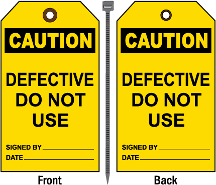 Caution Defective Do Not Use Tag