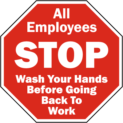 Stop Wash Your Hands Sign