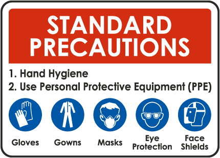 Standard Precautions Sign