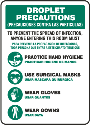 Bilingual Droplet Precautions Sign