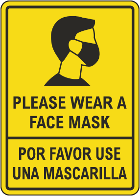 Bilingual Please Wear A Face Mask Sign