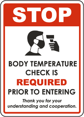 Stop Body Temperature Check Required Sign