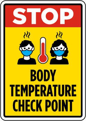 Stop Body Temperature Check Point Sign