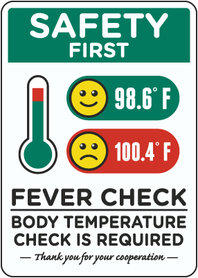 Safety First Fever and Temperature Check Required Sign