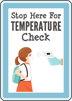 Stop Here For Temperature Check Sign