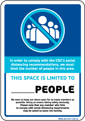 Social Distancing Space Limited Sign