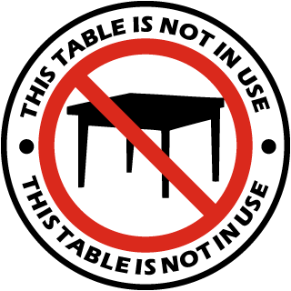 This Table Is Not In Use Label