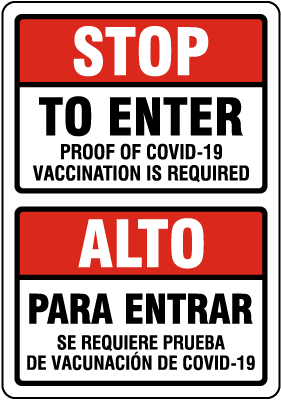 Bilingual Stop Proof of Covid-19 Vaccination Required to Enter Sign