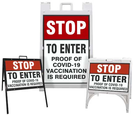 Stop Proof of Covid-19 Vaccination Required to Enter Sandwich Board Sign