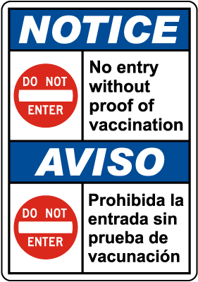 Bilingual Notice No Entry Without Proof of Vaccination Sign