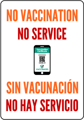 Bilingual No Vaccination No Service Sign