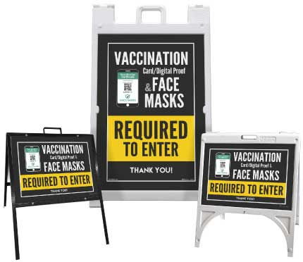 Vaccination Proof & Face Masks Required to Enter Sandwich Board Sign