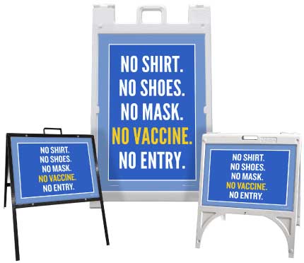 No Vaccine No Entry Sandwich Board Sign
