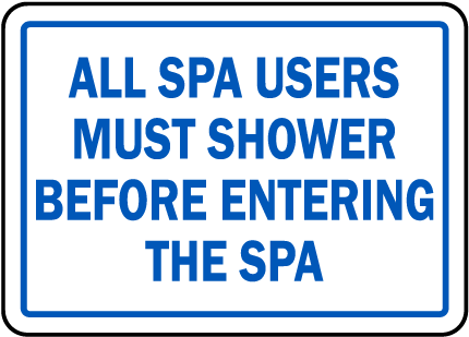 North Carolina Shower Before Entering Spa Sign