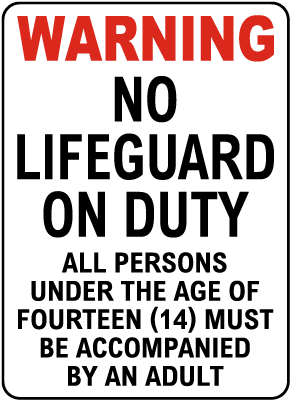 West Virginia No Lifeguard Sign