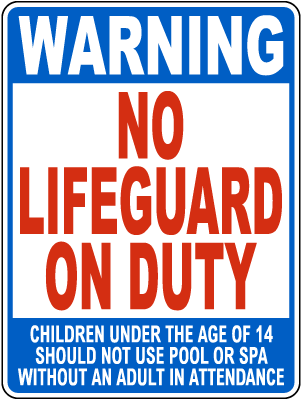 Pennsylvania Warning No Lifeguard On Duty Sign