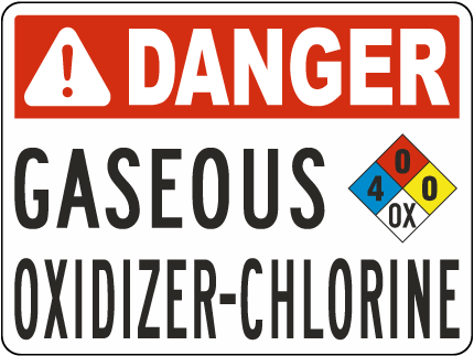 California Danger Gaseous Oxidizer-Chlorine Sign