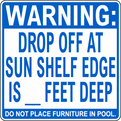 Florida Warning Sun Shelf Drop Off Sign