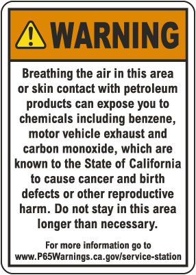 P65 Benzene Warning Sign