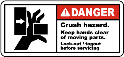 Crush Hazard Lock-Out Tagout Label