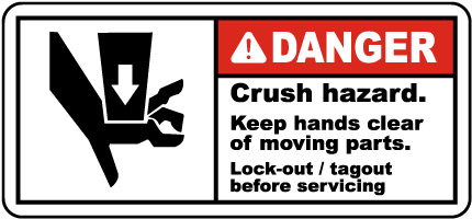 Crush Hazard Lock-Out Tagout Label