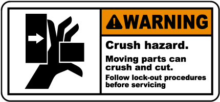 Crush Hazard Lock-Out Tagout Label