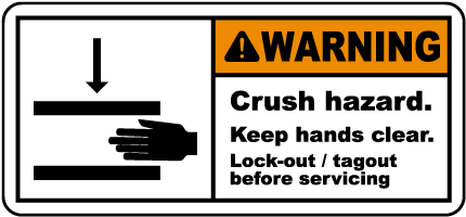 Crush Hazard Lock-Out Tagout Label