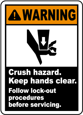 Crush Hazard Lock-Out Tagout Label