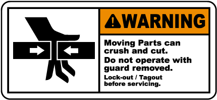 Moving Parts Can Crush & Cut Label