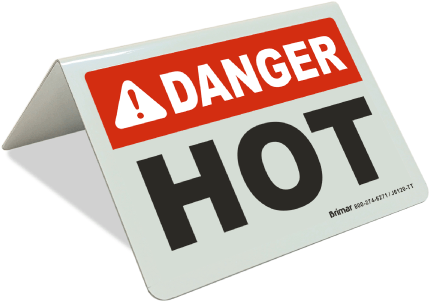 Danger Hot Tent Sign