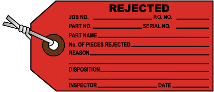 Rejected Inventory Tag