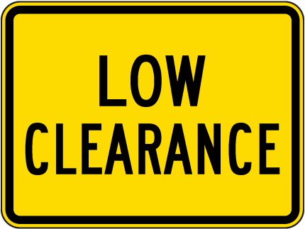 Low Clearance Sign