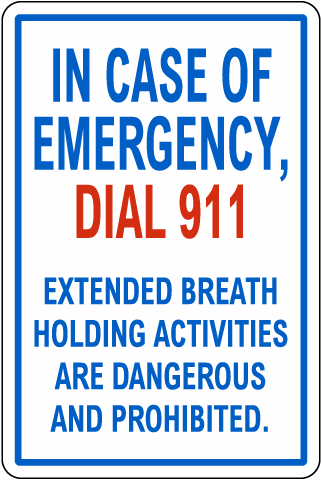 Texas Extended Breath Holding Prohibited Sign