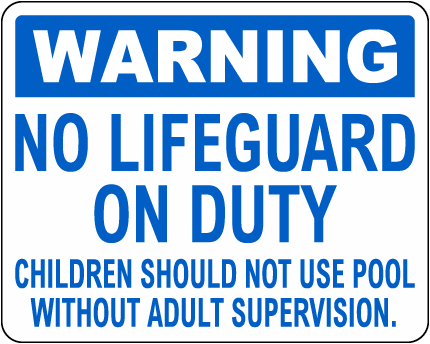 Texas Warning No Lifeguard On Duty Sign